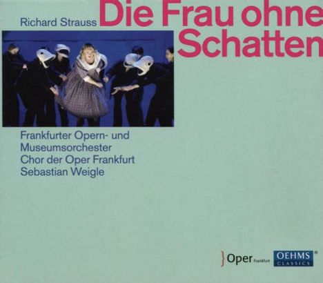 Richard Strauss (1864-1949): Die Frau ohne Schatten, 3 CDs