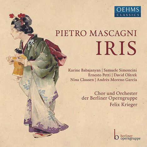 Pietro Mascagni (1863-1945): Iris, 2 CDs