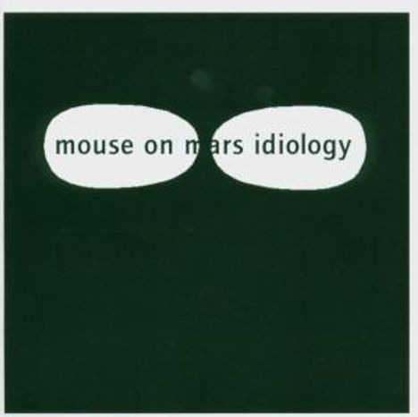 Mouse On Mars: Idiology, CD