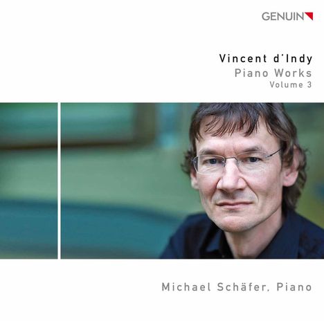 Vincent d'Indy (1851-1931): Klavierwerke Vol.3, CD