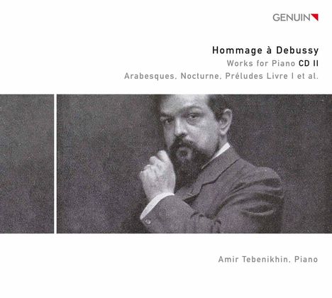 Claude Debussy (1862-1918): Hommage a Debussy Vol.2 - Werke für Klavier, CD
