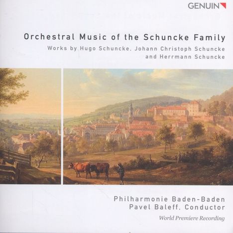 Orchestral Music of the Schuncke Family, CD