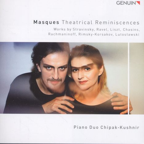 Piano Duo Chipak-Kushnir - Masques (Theatrical Reminiscences), CD