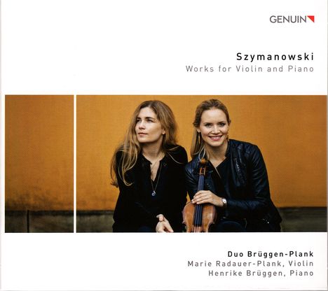 Karol Szymanowski (1882-1937): Werke für Violine &amp; Klavier, CD