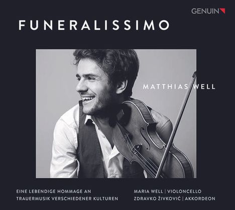 Matthias Well - Funeralissimo, CD