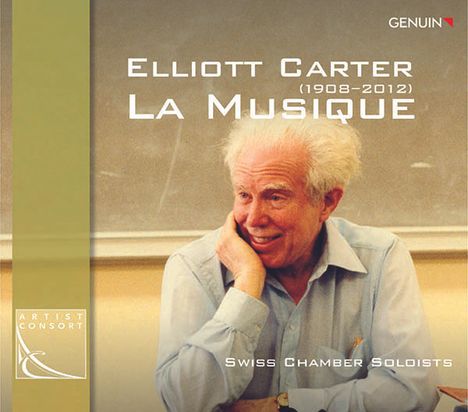 Elliott Carter (1908-2012): Kammermusik "La Musique", CD