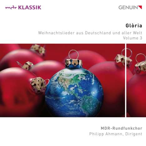 MDR Rundfunkchor Leipzig - Gloria (Weihnachtslieder aus Deutschland und aller Welt), CD