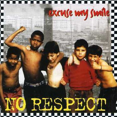 No Respect: Excuse My Smile, CD