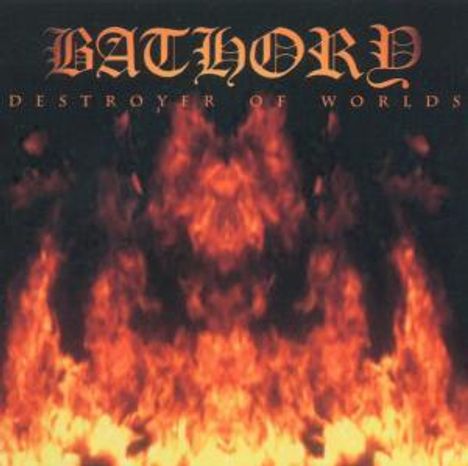 Bathory: Destroyer Of Worlds, CD