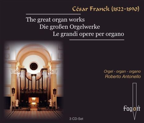 Cesar Franck (1822-1890): Orgelwerke (Ges.-Aufn.), 3 CDs