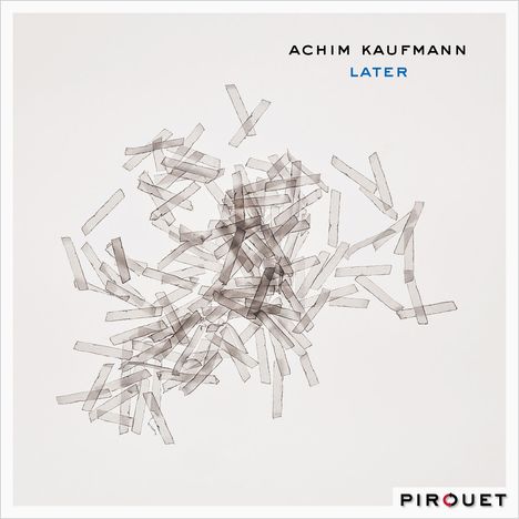 Achim Kaufmann (geb. 1984): Later, CD