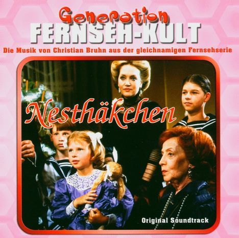 Nesthäkchen - Generation Fernsehkult, CD