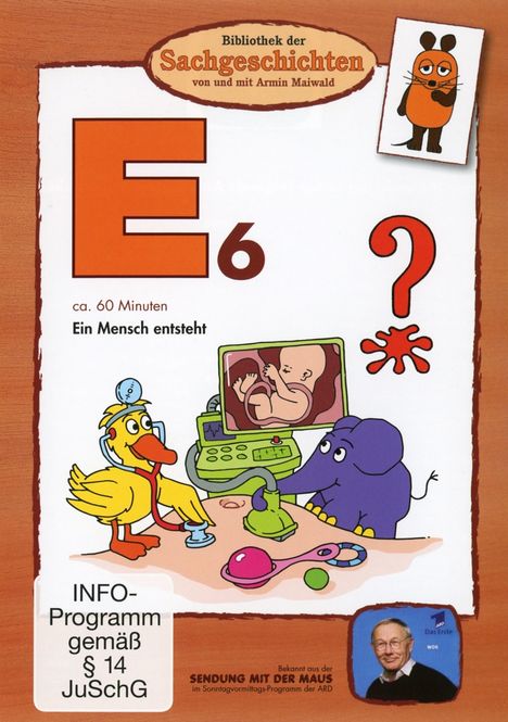 Bibliothek der Sachgeschichten - E6 (Ein Mensch entsteht), DVD
