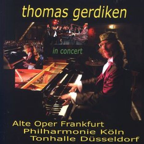 Thomas Gerdiken: In Concert 2002, CD