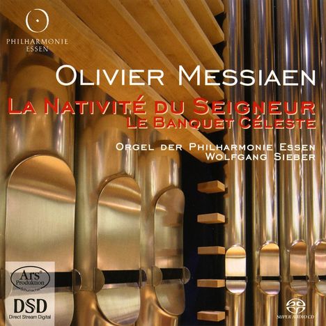 Olivier Messiaen (1908-1992): La Nativite du Seigneur, Super Audio CD