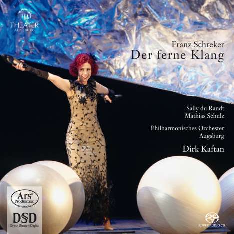 Franz Schreker (1878-1934): Der Ferne Klang, 2 Super Audio CDs