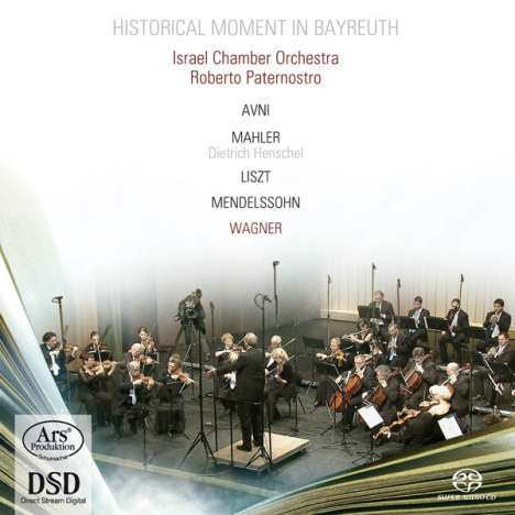 Israel Chamber Orchestra - Historical Moment in Bayreuth, Super Audio CD