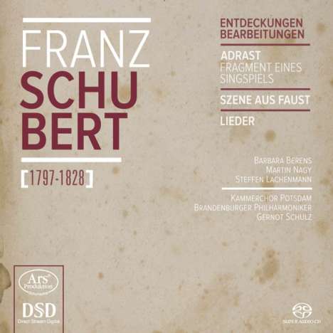 Franz Schubert (1797-1828): Chorwerke - "Entdeckungen &amp; Bearbeitungen", Super Audio CD
