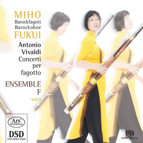 Text: "MIHO FUKUI, Barockfagott, Barockoboe. Antonio Vivaldi Concerti per fagotto. ENSEMBLE F vol 4."

Die Frau trägt ein gelbes Kleid und hält ein Fagott. Es gibt dreifache Überblendungseffekte.