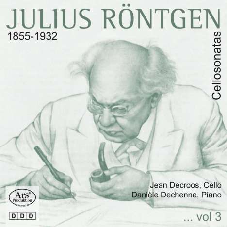 Julius Röntgen (1855-1932): Cellosonaten Vol.3, CD