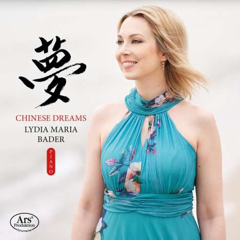 Lydia Maria Bader - Chinese Dreams, CD