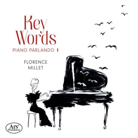 Florence Millet - Key Words (Piano Parlando 1), CD