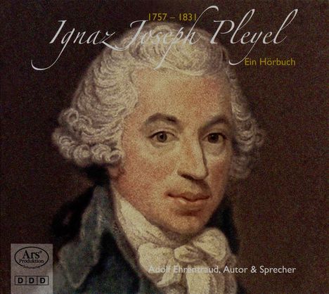 Ehrentraud,Adolf - Ignaz Joseph Pleyel, CD