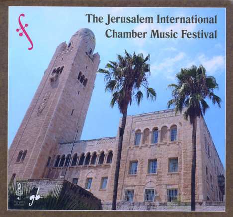 The Jerusalem International Chamber Music Festival, 2 CDs