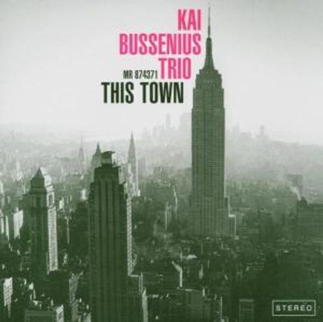 Kai Bussenius: This Town, CD
