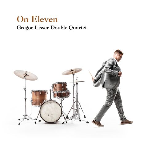 Gregor Lisser: On Eleven, CD