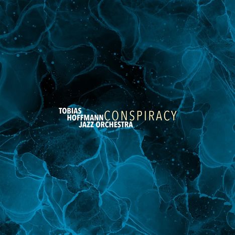 Tobias Hoffmann (Saxofon) (geb. 1988): Conspiracy, CD