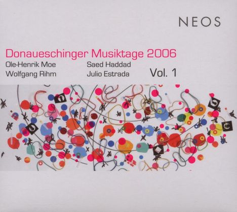 Donaueschinger Musiktage 2006 Vol.1, Super Audio CD