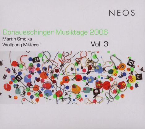 Donaueschinger Musiktage 2006 Vol.3, Super Audio CD