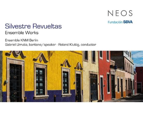 Silvestre Revueltas (1899-1940): Werke für Ensemble, CD