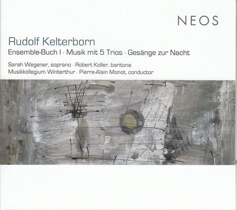 Rudolf Kelterborn (1931-2021): Liederzyklus "Ensemble-Buch I" für Bariton &amp; Instrumente, CD