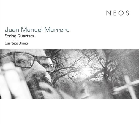 Juan Manuel Marrero (geb. 1970): Streichquartette, CD