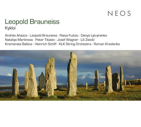 Leopold Brauneiss (geb. 1961): Kykloi für Streichorchester, CD