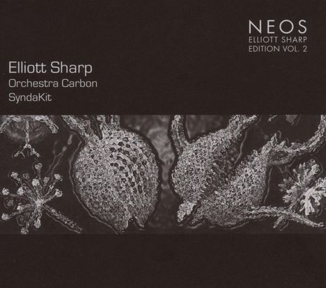 Elliott Sharp (geb. 1951): SyndaKit, CD