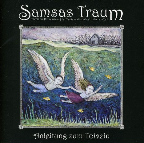 Samsas Traum: Anleitung zum Totsein, CD