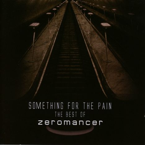 Zeromancer: Something For The Pain - The Best Of Zeromancer, 2 CDs