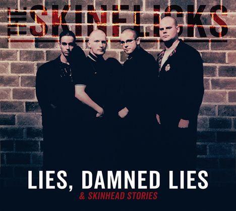 The Skinflicks: Lies, Damned Lies &amp; Skinhead Stories, CD