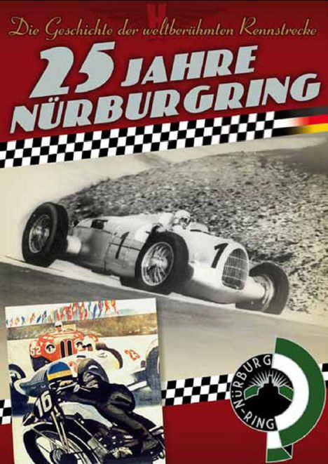 25 Jahre Nürburgring - Die Geschichte der weltberühmten Rennstrecke 1927-1952, DVD