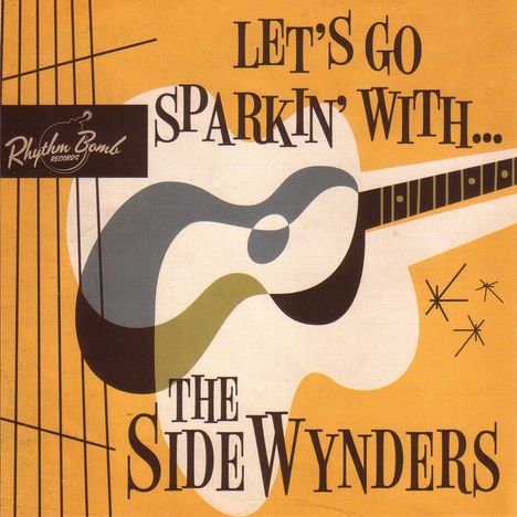 Sidewynders: Let's Go Sparkin With The Sidewynders, CD