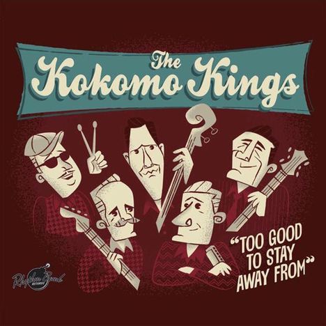 The Kokomo Kings: Too Good To Stay Away From (Limited-Edition), LP