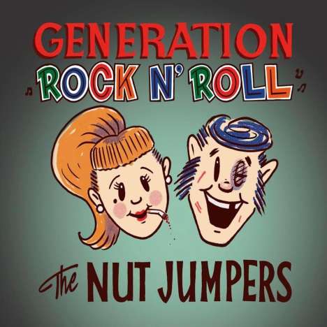 The Nut Jumpers: Generation Rock'n'Roll (Lim.Ed./10"), LP