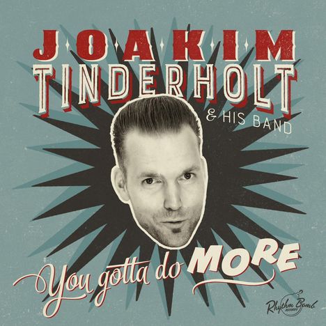 Joakim Tinderholt: You Gotta Do More, CD