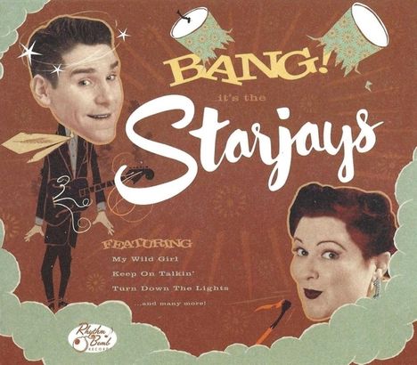 The Starjays: Bang! It's The Starjays, CD