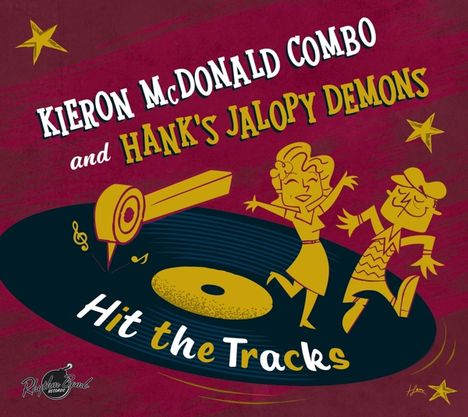 Kieron McDonald Combo &amp; Hank's Jalopy Demons: Hit The Tracks (Split Album), CD