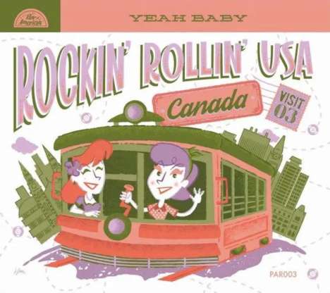 Rockin' Rollin' USA: Canada - Visit 3, CD
