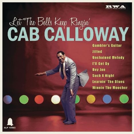 Cab Calloway (1907-1994): Let The Bells Keep Ringin', Single 10"